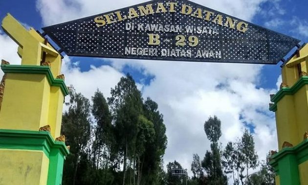 indahnya menikmati negeri di atas awan pada puncak b29, Gambar Puncak B29, Wisata Puncak B29, Harga Tiket Masuk, Rute Menuju Puncak B29
