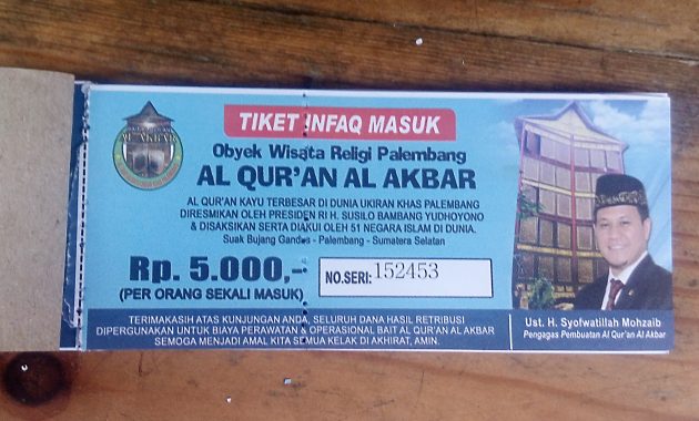 lokasi al quran al akbar palembang, museum qur’an terbesar didunia, Al Quran Al Akbar, Daya Tarik, Harga Tiket Masuk, Fasilitas