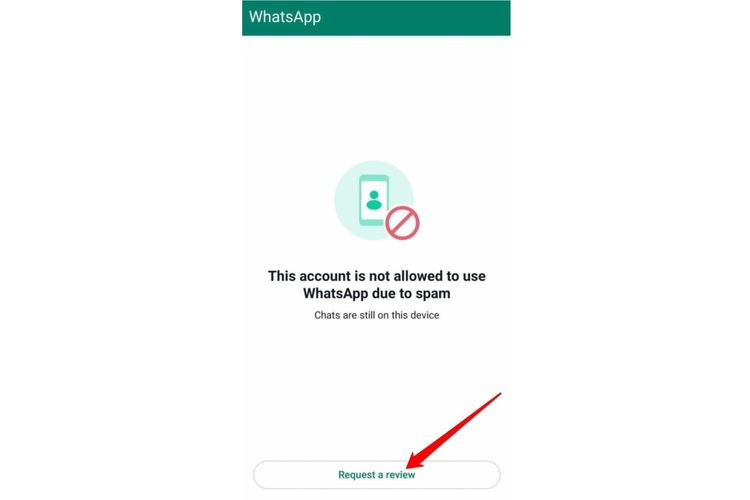 Ilustrasi cara mengatasi akun ini tidak dapat menggunakan WhatsApp dengan meminta peninjauan di aplikasi., 1. Tunggu hingga waktu pemblokiran berakhir, 2. Minta peninjauan pemblokiran akun lewat aplikasi, 3. Minta peninjauan pemblokiran akun lewat e-mail, 4. Instal ulang aplikasi WhatsApp, 5. Hapus aplikasi WhatsApp Mod, 6. Jangan menyalahgunakan WhatsApp, 7. Patuhi ketentuan layanan WhatsApp, 8. Buat akun baru